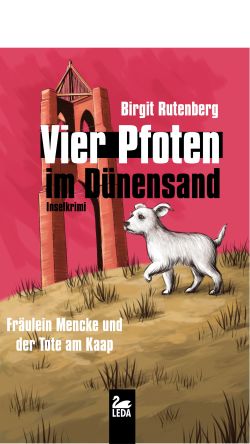 Vier Pfoten im Dünensand Inselkrimi von Birgit Rutenberg, Leda-Verlag