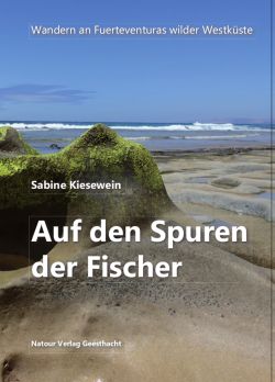 Auf den Spuren der Fischer von Sabine Kiesewein, Natour-Verlag