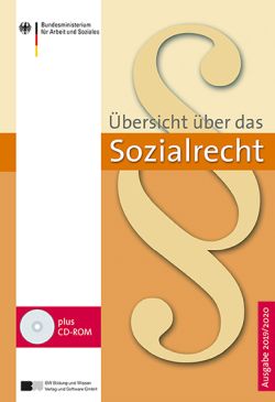 Übersicht über das Sozialrecht. Ausgabe 2019/2020. Bundesministerium für Arbeit und Soziales, BW Bildung und Wissen Verlag und Software GmbH
