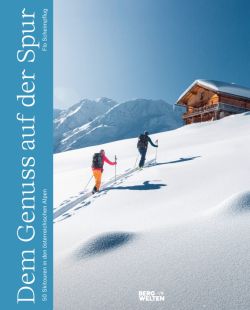 Dem Genuss auf der Spur von Flo Scheimpflug. Bergwelten Verlag by ReiseTravel.eu