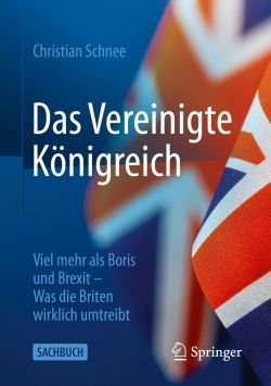 Das Vereinigte Königreich von Christian Schnee, Springer Fachmedien Wiesbaden GmbH Verlag