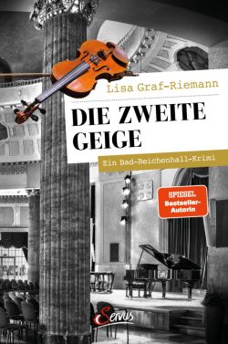 Die Zweite Geige von Lisa Graf-Rieman Servus by ReiseTravel.eu