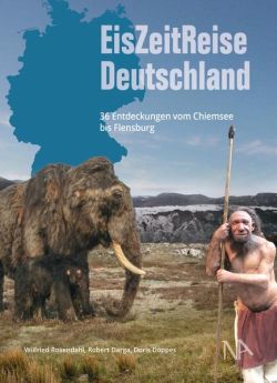 EisZeitReise Deutschland von Wilfried Rosendahl by ReiseTravel.eu