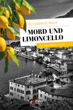 Mord und Limoncello von Elizabeth Horn Servus Verlag by ReiseTravel.eu