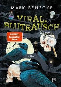 Viral. Blutrausch von Marek Benecke Benevento Verlag by ReiseTravel.eu