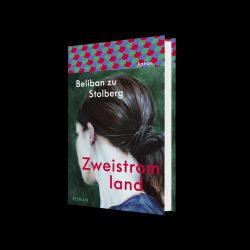 Zweistromland von Beliban zu Stolberg. Kanon Verlag
