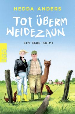 Tot überm Weidezaun von Hedda Anders rororo