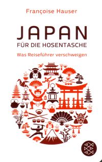 Japan für die Hosentasche von Francoise Hauser