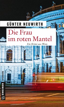 Die Frau im roten Mantel von Günter Neuwirth, Gmeiner Verlag,