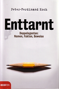 Enttarnt - Peter-Ferdinand Koch – Ecowin  
