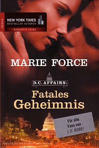 D.C. Affairs: Fatales Geheimnis von Marie Force