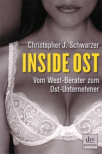 Inside Ost von Christopher J. Schwarzer dtv premium