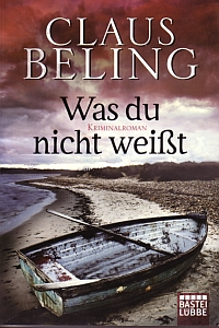 Was du nicht weißt – Claus Beling – Bastei Lübbe 